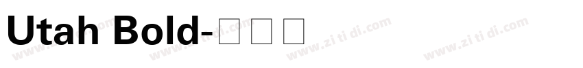 Utah Bold字体转换